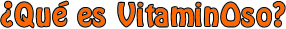 Que es vitaminoso?